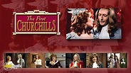 Rent The First Churchills (1969-1969) TV Series | CinemaParadiso.co.uk