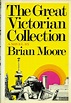 The Great Victorian Collection: Amazon.co.uk: Moore, Brian ...
