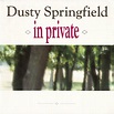 In private by Dusty Springfield, 12inch with maxisvinyls - Ref:114210338