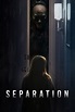 Separation (2021) - Posters — The Movie Database (TMDB)