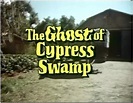 The Ghost of Cypress Swamp (1977) DVD - Zeus