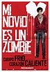 Mi novio es un zombie | Doblaje Wiki | FANDOM powered by Wikia