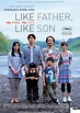 Like Father, Like Son (Posters One Sheet) – trigon-film.org