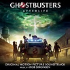 ‎Ghostbusters: Afterlife (Original Motion Picture Soundtrack) by Rob ...