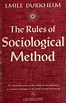 The rules of sociological method by Émile Durkheim | Open Library