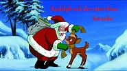 Rudolph mit der roten Nase - Instrumental Karaoke mit Text - YouTube