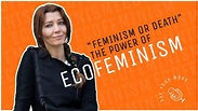 "FEMINISM OR DEATH" THE POWER OF #ECOFEMINISM / by ELIF SHAFAK - YouTube