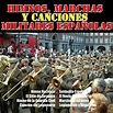 ‎Himnos, Marchas y Canciones Militares Españolas de Gran Banda Militar ...