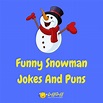 30+ Funny Snowman Jokes And Puns! | LaffGaff