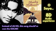 O Saya (8D Song) - Slumdog Millionaire (2008) | A R Rahman - YouTube