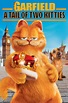 Garfield: A Tail of Two Kitties (2006) - Posters — The Movie Database ...
