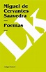 Poemas by Miguel De Cervantes Saavedra (Spanish) Paperback Book Free ...