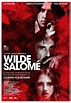 Wilde Salomé (film) - Réalisateurs, Acteurs, Actualités