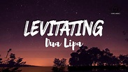 Dua Lipa - Levitating (Lyrics) - YouTube