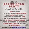 Acerbic Politics: Another summary of the Republican Party platform.
