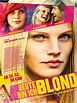 Poster zum Film Heute bin ich blond - Bild 3 auf 19 - FILMSTARTS.de