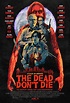 Movie Review: THE DEAD DON’T DIE - Assignment X