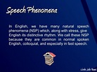 Speech phenomena