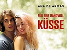Wer streamt Für eine Handvoll Küsse? Film online schauen