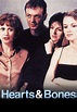 Watch Hearts & Bones - Free TV Series | Tubi