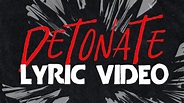 DETONATE - G2, Jeris Johnson, Yonaka (Official Lyric Video) - YouTube