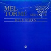 MEL TORMÉ AND THE MARTY PAICH DEK-TETTE / REUNION / LP / | RECORD SHOP VIEW