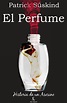 El perfume [ resumen + opinión personal + descarga ] | • Libros • Amino