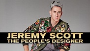 Jeremy Scott: The People's Designer (2015) - AZ Movies