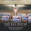 The Bay House Soundtrack | Soundtrack Tracklist