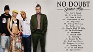 No Doubt Greatest Hits Full Album | Best Songs Of No Doubt - YouTube