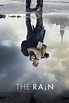 The Rain (TV Series 2018-2020) - Posters — The Movie Database (TMDb)