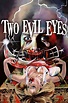 Two Evil Eyes - Alchetron, The Free Social Encyclopedia