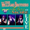 Best Buy: The Best of the Williams Brothers & More: Live! [CD]