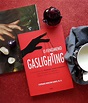 O Fenômeno Gaslighting – um livro sobre manipulação – MELKBERG