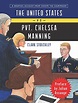Amazon.com: The United States vs. Pvt. Chelsea Manning: A Graphic ...