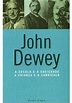 EXPERIENCIA E EDUCAÇAO - John Dewey - Livro