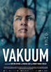 Vacuum (2017) - FilmAffinity