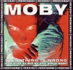 Moby – Everything Is Wrong (DJ Mix Album) (1996, CD) - Discogs