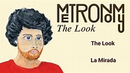 Metronomy The Look Lyrics Español - YouTube