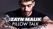 Zayn Malik - Pillow Talk (Lyrics) - YouTube