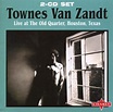 Release “Live at The Old Quarter, Houston, Texas” by Townes Van Zandt ...