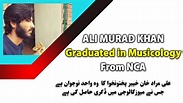 Ali Murad Khan - The one and only Pashtun graduated in Musicology from ...