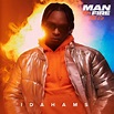 ALBUM: Idahams – Man On Fire EP - BoomNaija