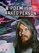 Movie Review - A Poem Is a Naked Person | No Depression
