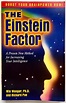 The Einstein Factor: A proven new method for increasing your ...