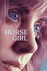Horse Girl - Film (2020) - SensCritique