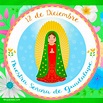 Día de Nuestra Señora de Guadalupe, 12 de diciembre - El Santo del Día ...
