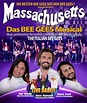 MASSACHUSETTS - Das Bee Gees Musical - 24 FEB 2018