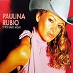 Paulina Rubio - Y Yo Sigo Aquí - Reviews - Album of The Year