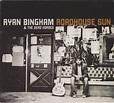 Ryan Bingham & The Dead Horses – Roadhouse Sun (2009, Digipak, CD ...